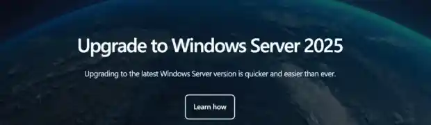 Windows Server 2025 est disponible : Les clusters Hyper-V s'affranchissent d'Active Directory et bien plus encore